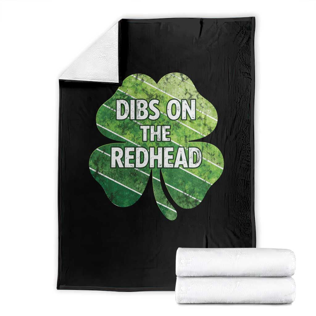 Funny Irish St Patricks Day Dibs On The Redhead Throw Blanket Retro Vintage Lucky Shamrock