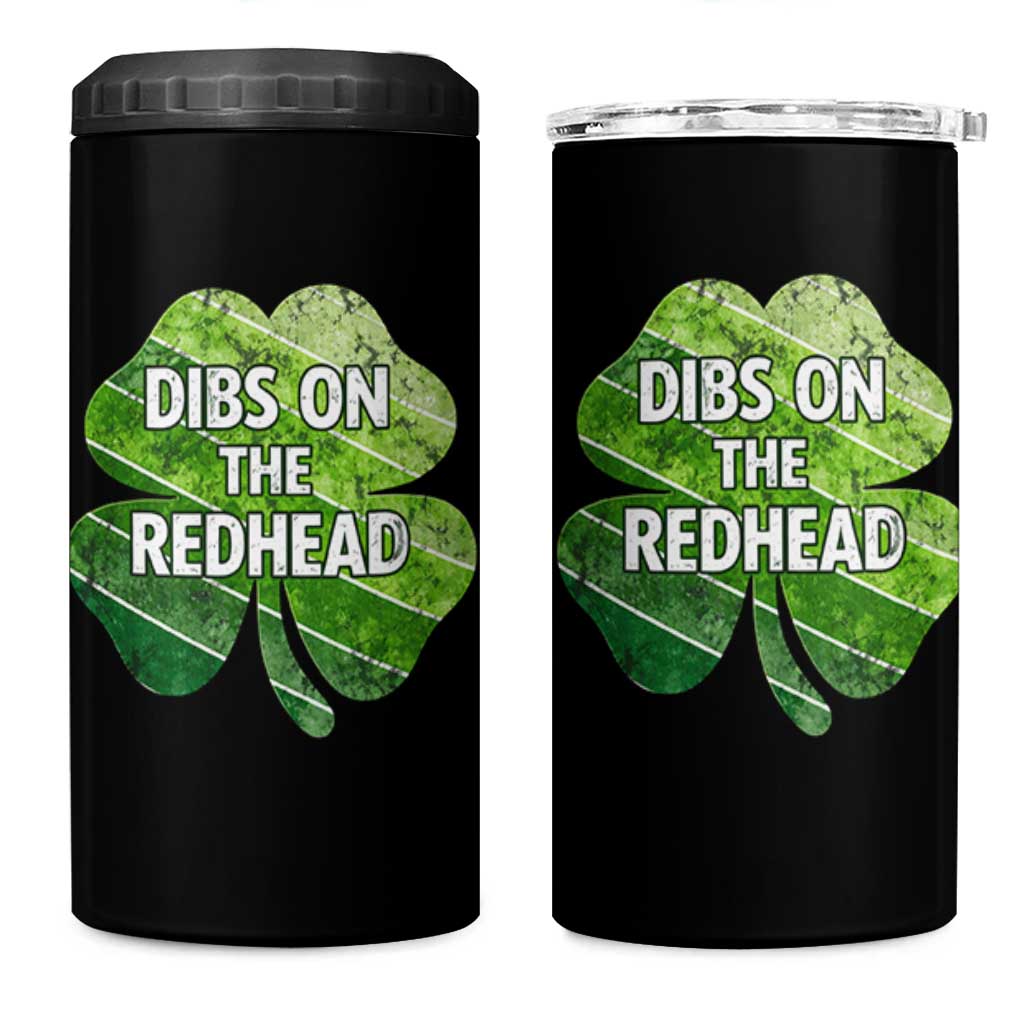 Funny Irish St Patricks Day Dibs On The Redhead 4 in 1 Can Cooler Tumbler Retro Vintage Lucky Shamrock