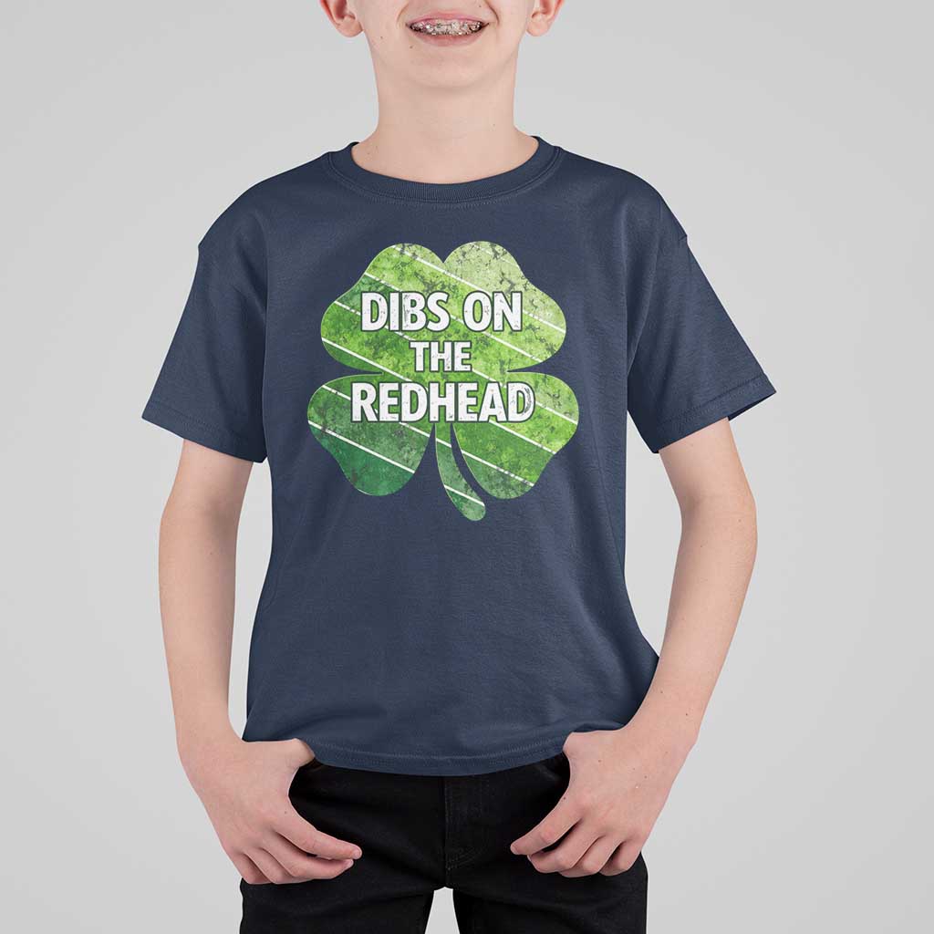 Funny Irish St Patricks Day Dibs On The Redhead T Shirt For Kid Retro Vintage Lucky Shamrock