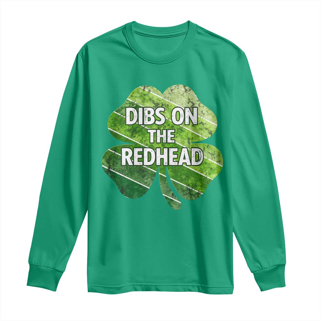 Funny Irish St Patricks Day Dibs On The Redhead Long Sleeve Shirt Retro Vintage Lucky Shamrock