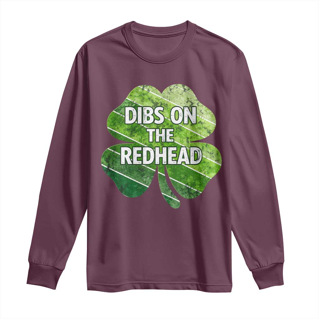 Funny Irish St Patricks Day Dibs On The Redhead Long Sleeve Shirt Retro Vintage Lucky Shamrock