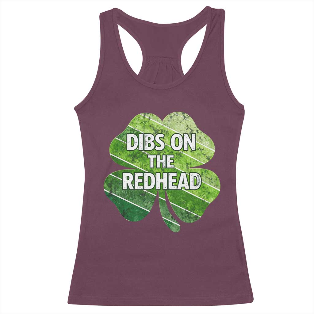 Funny Irish St Patricks Day Dibs On The Redhead Racerback Tank Top Retro Vintage Lucky Shamrock