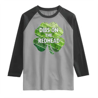 Funny Irish St Patricks Day Dibs On The Redhead Raglan Shirt Retro Vintage Lucky Shamrock