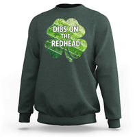 Funny Irish St Patricks Day Dibs On The Redhead Sweatshirt Retro Vintage Lucky Shamrock