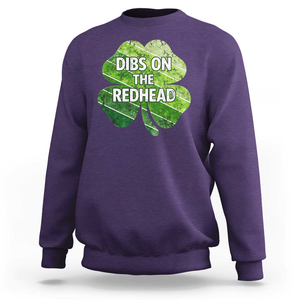 Funny Irish St Patricks Day Dibs On The Redhead Sweatshirt Retro Vintage Lucky Shamrock