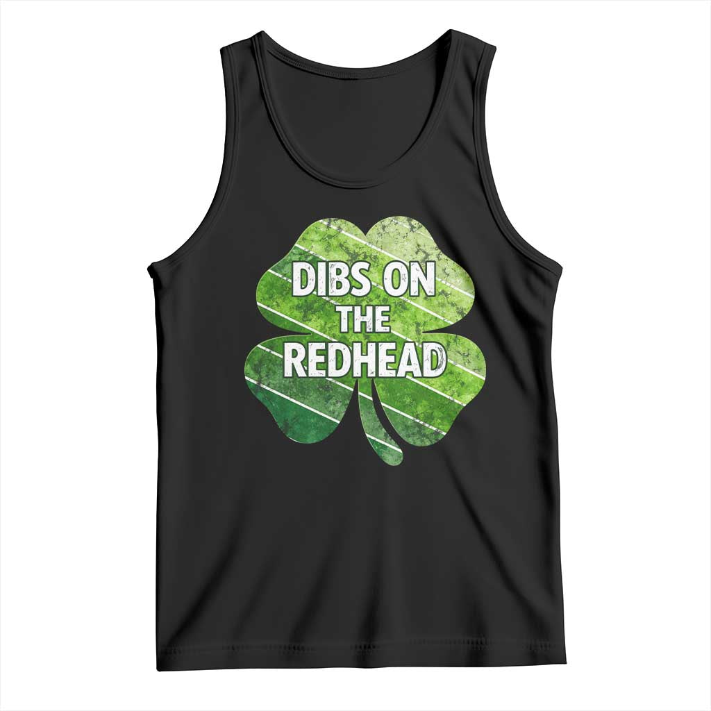 Funny Irish St Patricks Day Dibs On The Redhead Tank Top Retro Vintage Lucky Shamrock