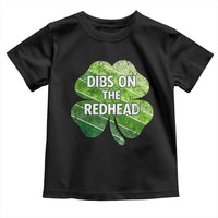 Funny Irish St Patricks Day Dibs On The Redhead Toddler T Shirt Retro Vintage Lucky Shamrock