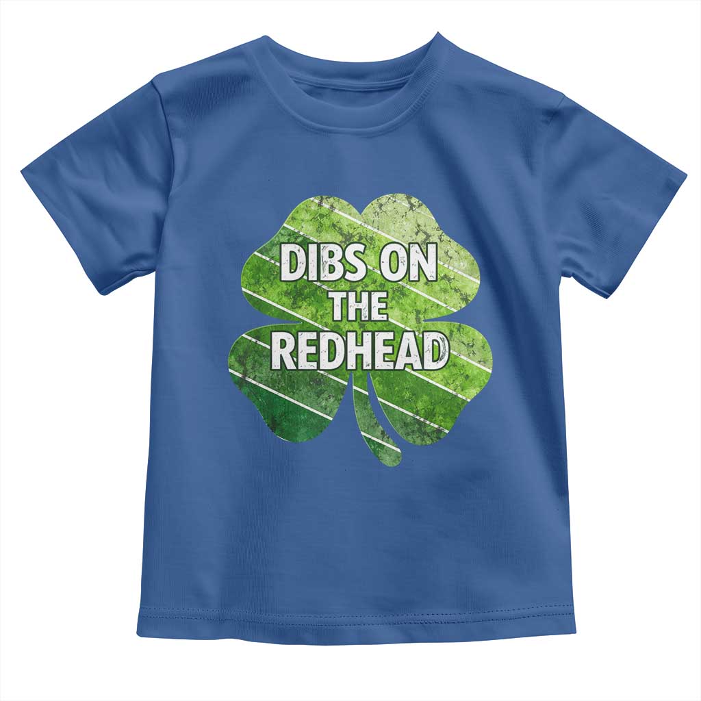 Funny Irish St Patricks Day Dibs On The Redhead Toddler T Shirt Retro Vintage Lucky Shamrock