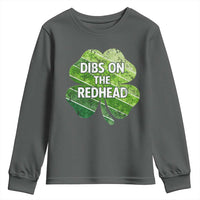 Funny Irish St Patricks Day Dibs On The Redhead Youth Sweatshirt Retro Vintage Lucky Shamrock