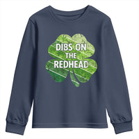Funny Irish St Patricks Day Dibs On The Redhead Youth Sweatshirt Retro Vintage Lucky Shamrock