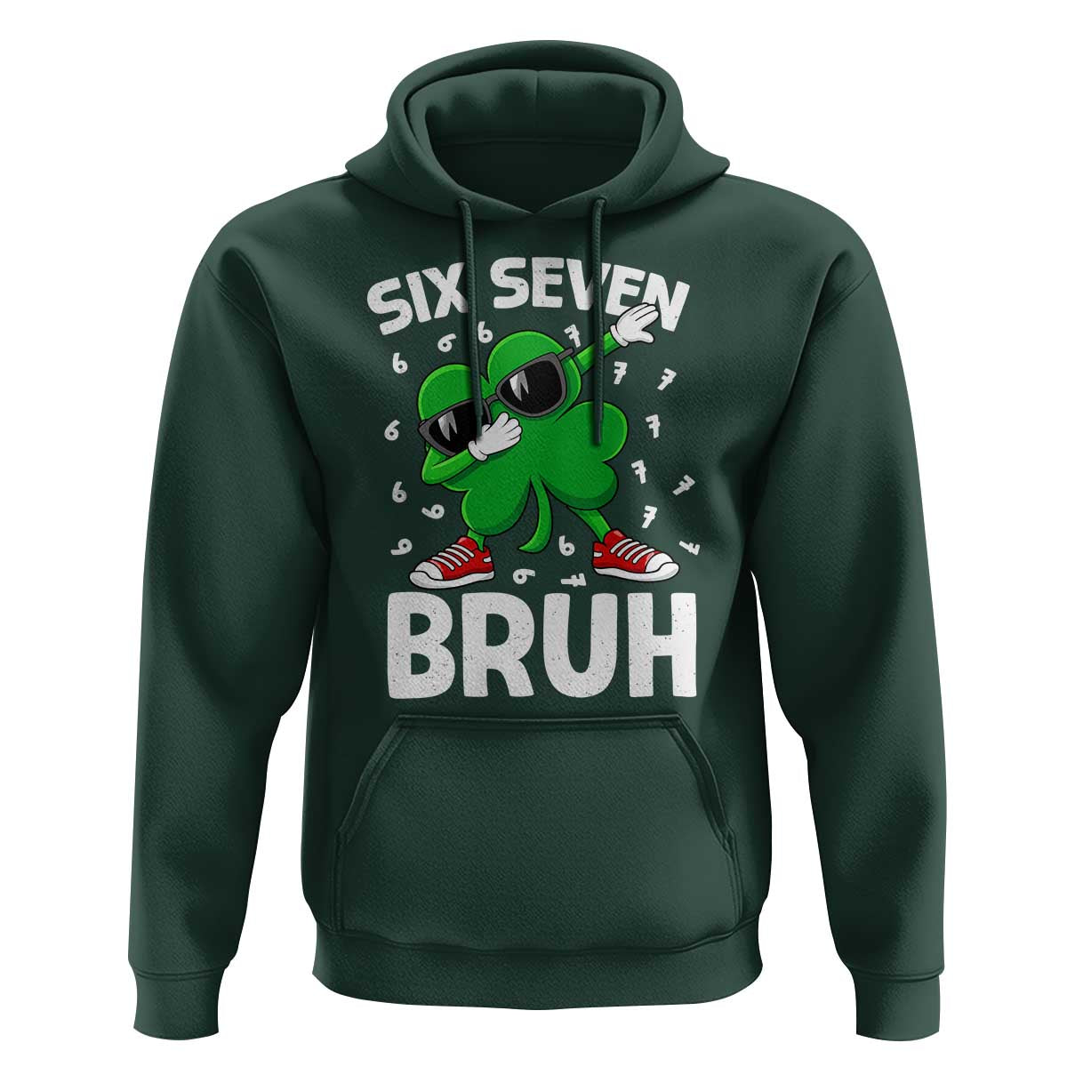 Funny Irish St Patricks Day Shamrock 67 Meme Hoodie Six Seven Bruh Gen Alpha Slang