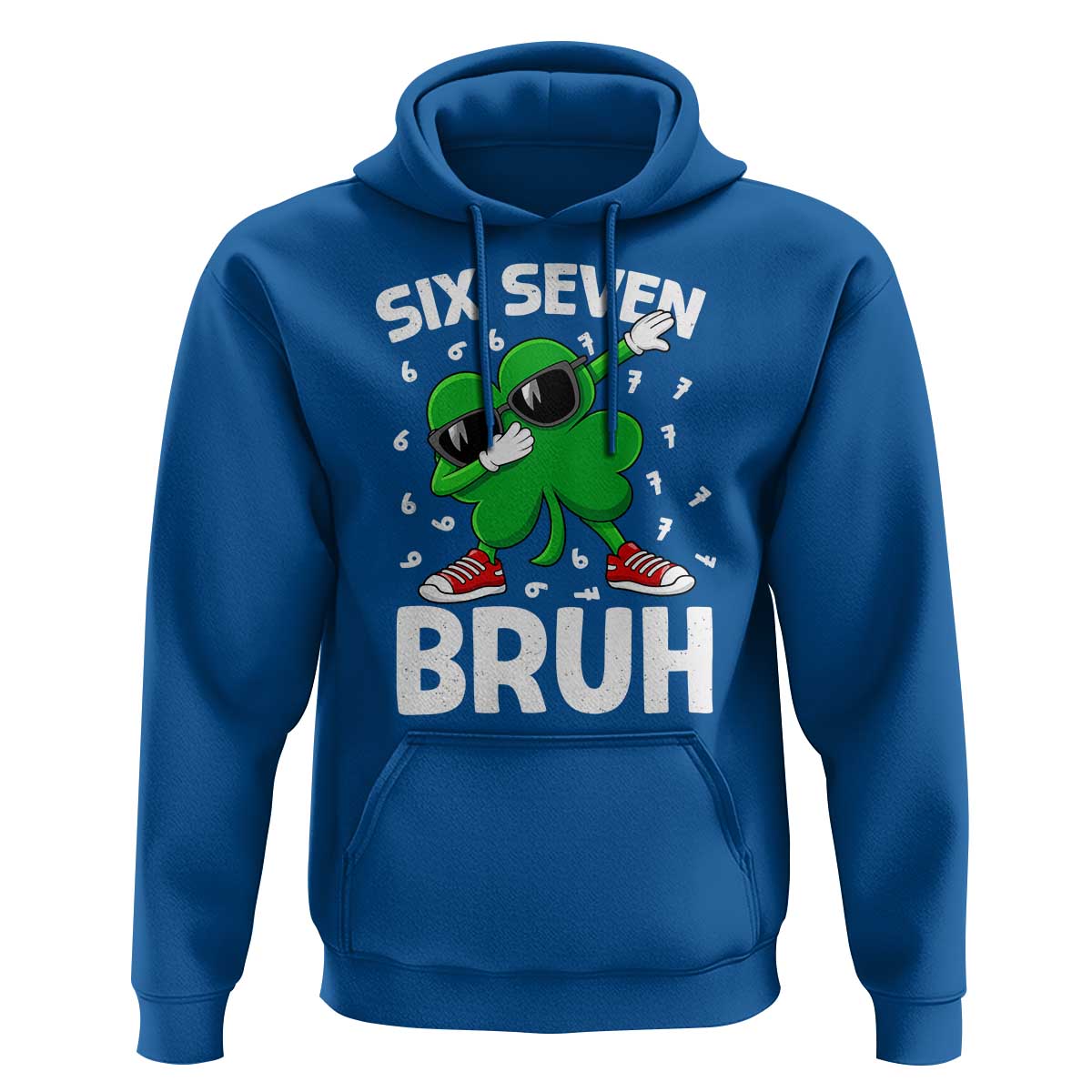 Funny Irish St Patricks Day Shamrock 67 Meme Hoodie Six Seven Bruh Gen Alpha Slang