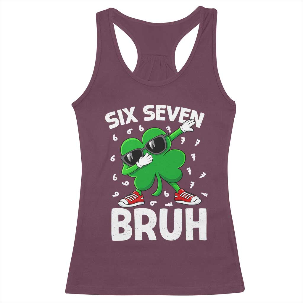 Funny Irish St Patricks Day Shamrock 67 Meme Racerback Tank Top Six Seven Bruh Gen Alpha Slang
