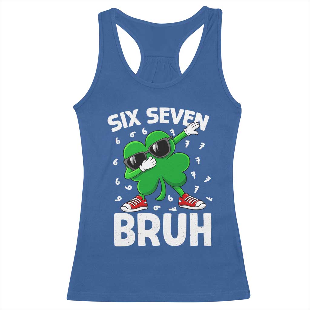 Funny Irish St Patricks Day Shamrock 67 Meme Racerback Tank Top Six Seven Bruh Gen Alpha Slang