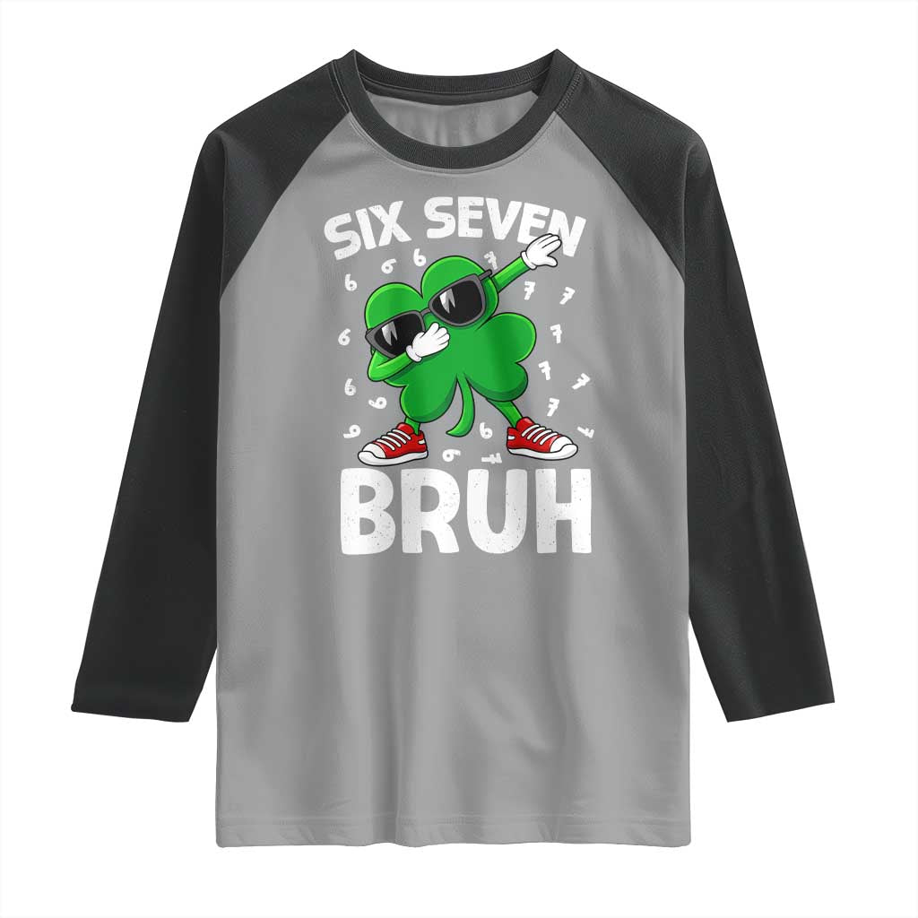Funny Irish St Patricks Day Shamrock 67 Meme Raglan Shirt Six Seven Bruh Gen Alpha Slang