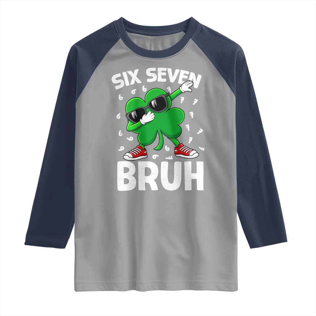 Funny Irish St Patricks Day Shamrock 67 Meme Raglan Shirt Six Seven Bruh Gen Alpha Slang
