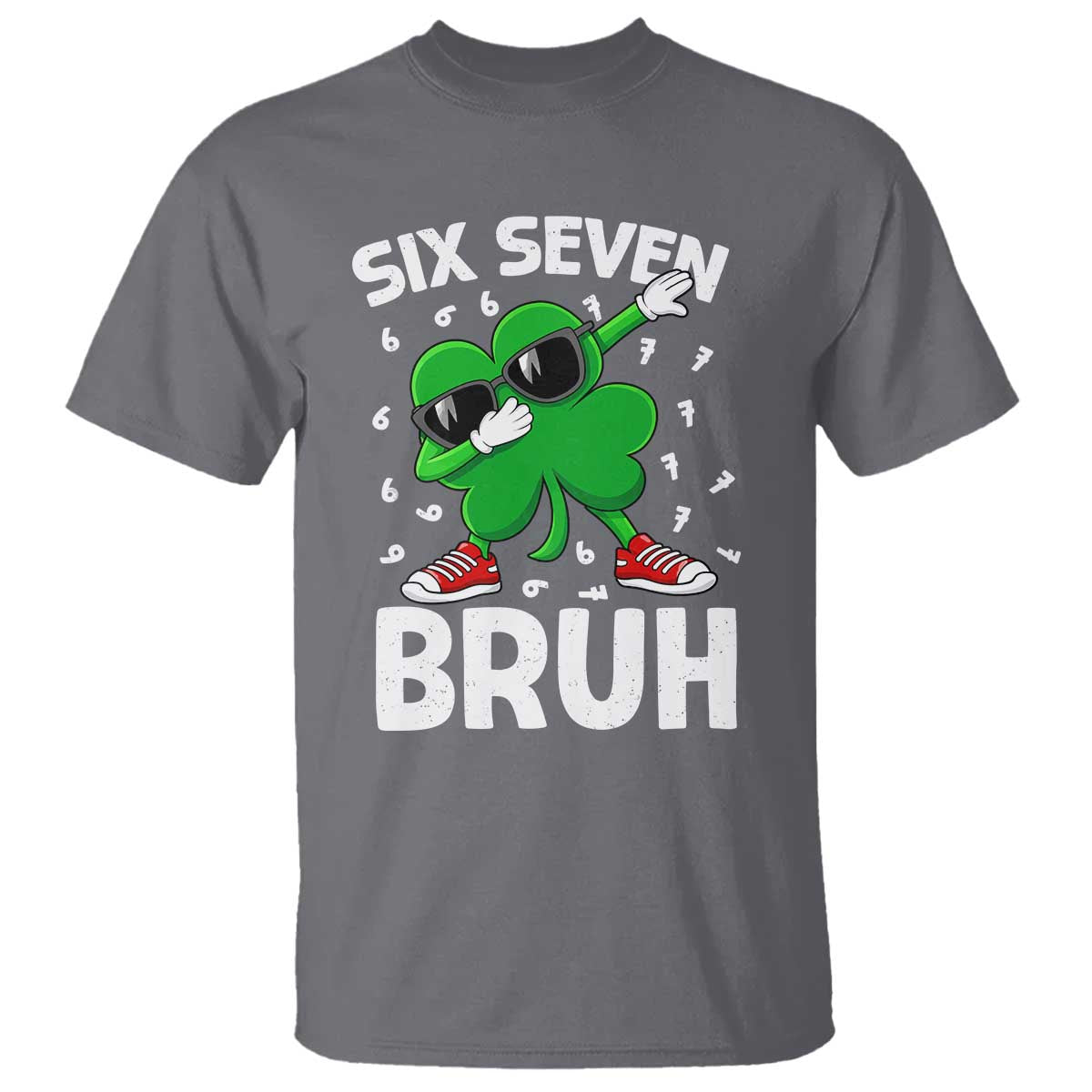 Funny Irish St Patricks Day Shamrock 67 Meme T Shirt Six Seven Bruh Gen Alpha Slang