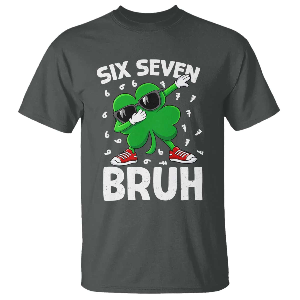Funny Irish St Patricks Day Shamrock 67 Meme T Shirt Six Seven Bruh Gen Alpha Slang