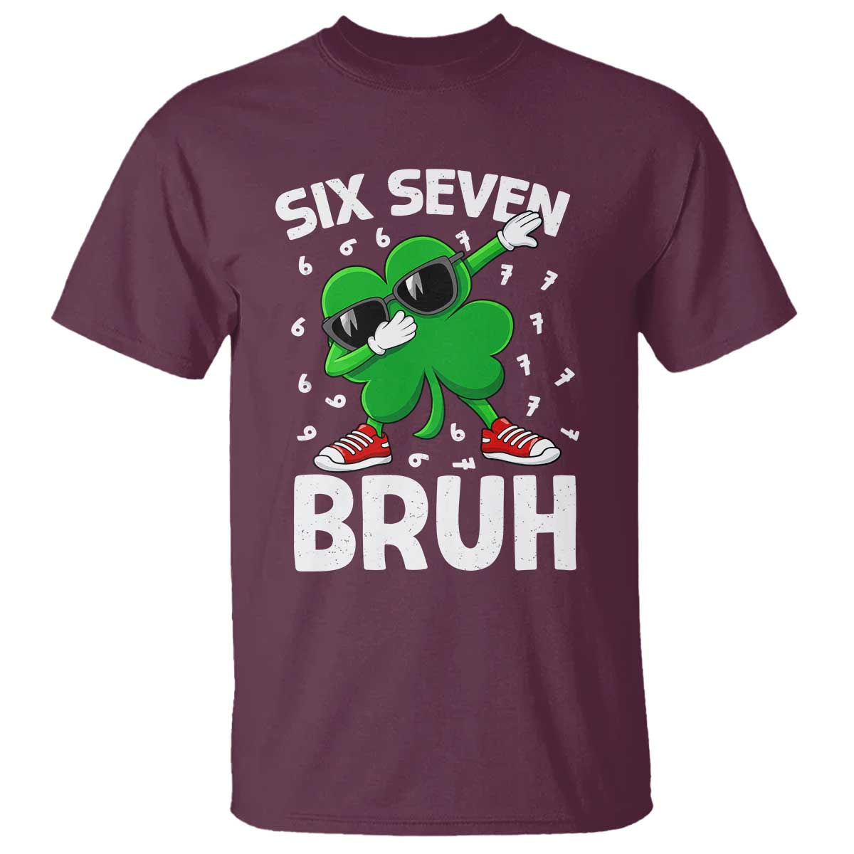 Funny Irish St Patricks Day Shamrock 67 Meme T Shirt Six Seven Bruh Gen Alpha Slang