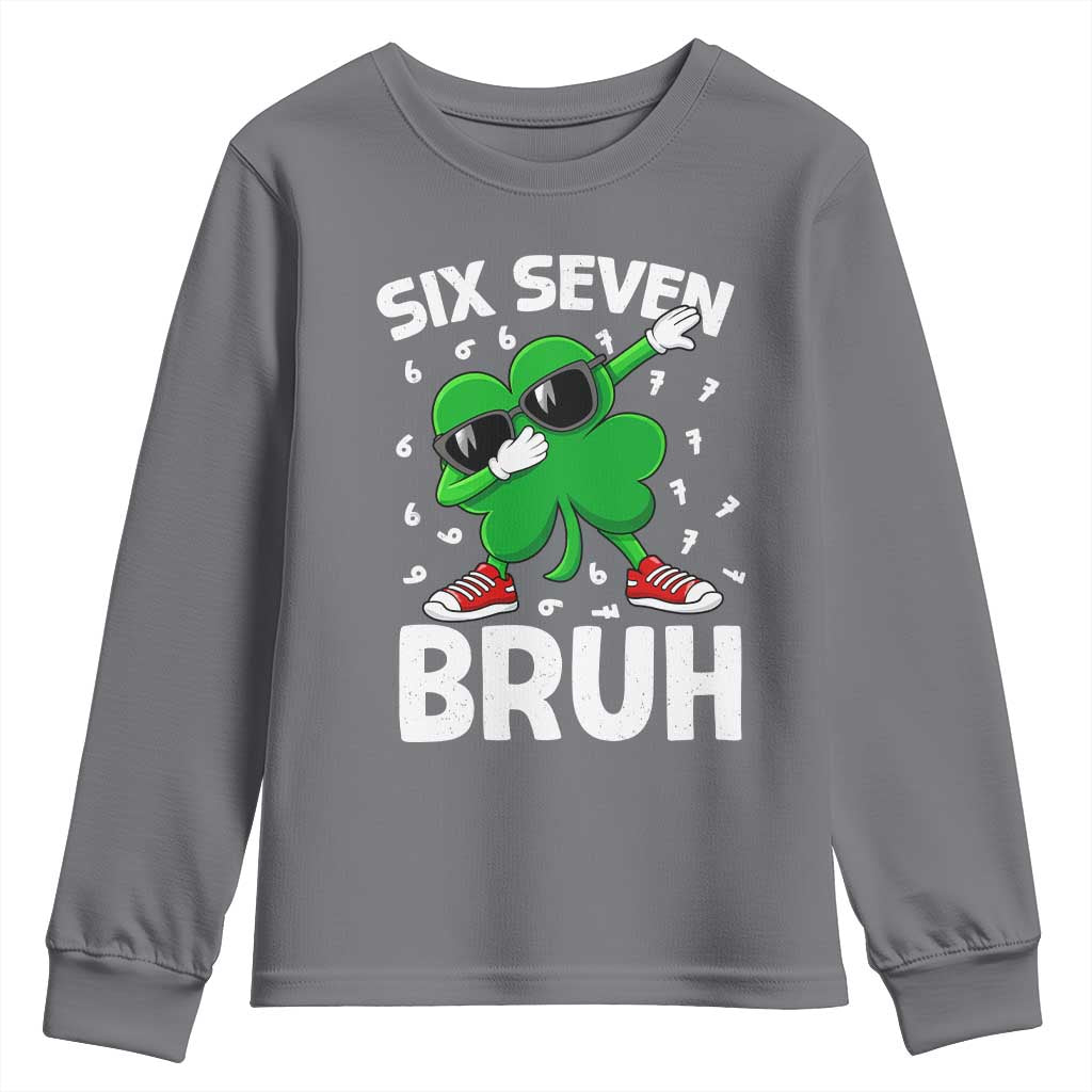 Funny Irish St Patricks Day Shamrock 67 Meme Youth Sweatshirt Six Seven Bruh Gen Alpha Slang
