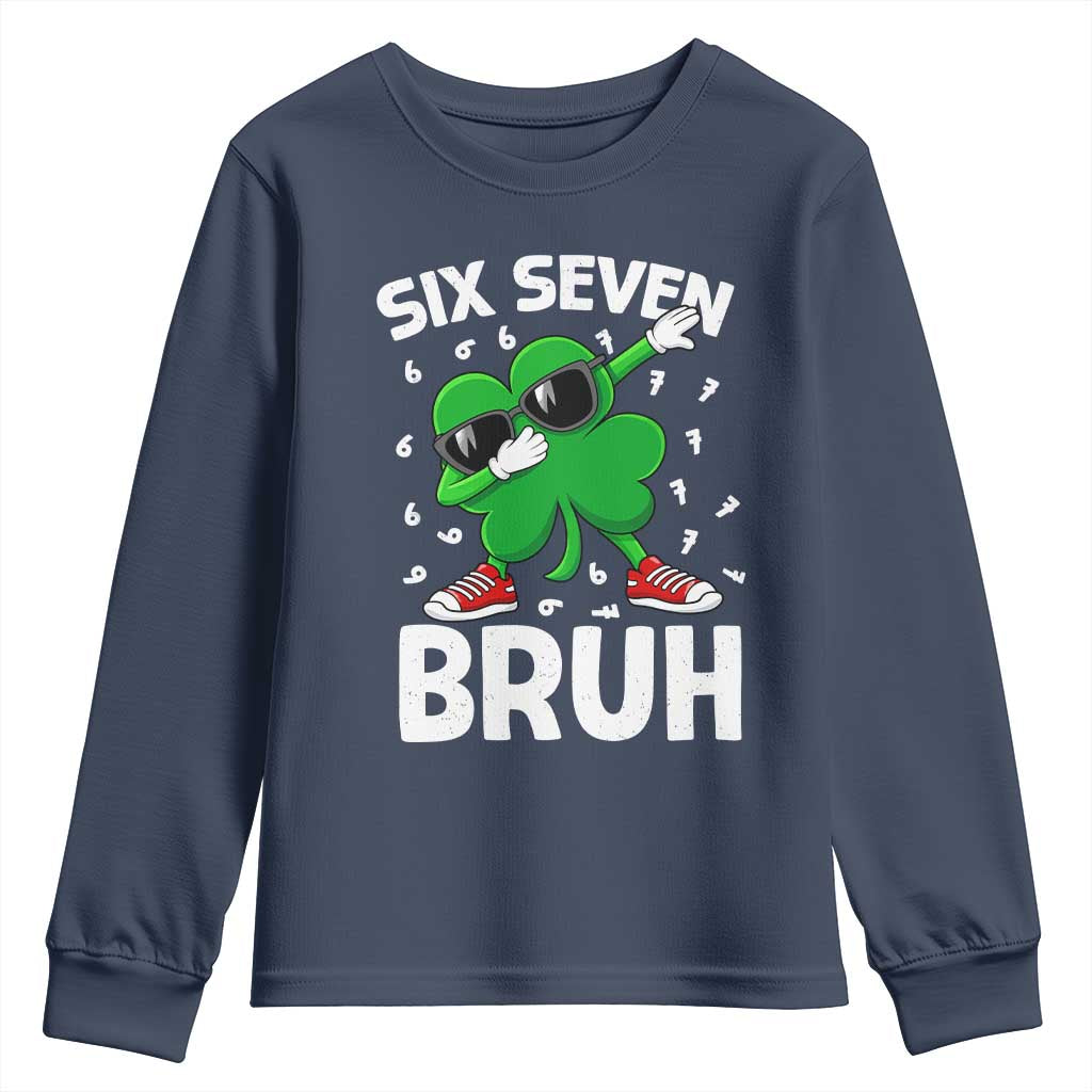 Funny Irish St Patricks Day Shamrock 67 Meme Youth Sweatshirt Six Seven Bruh Gen Alpha Slang