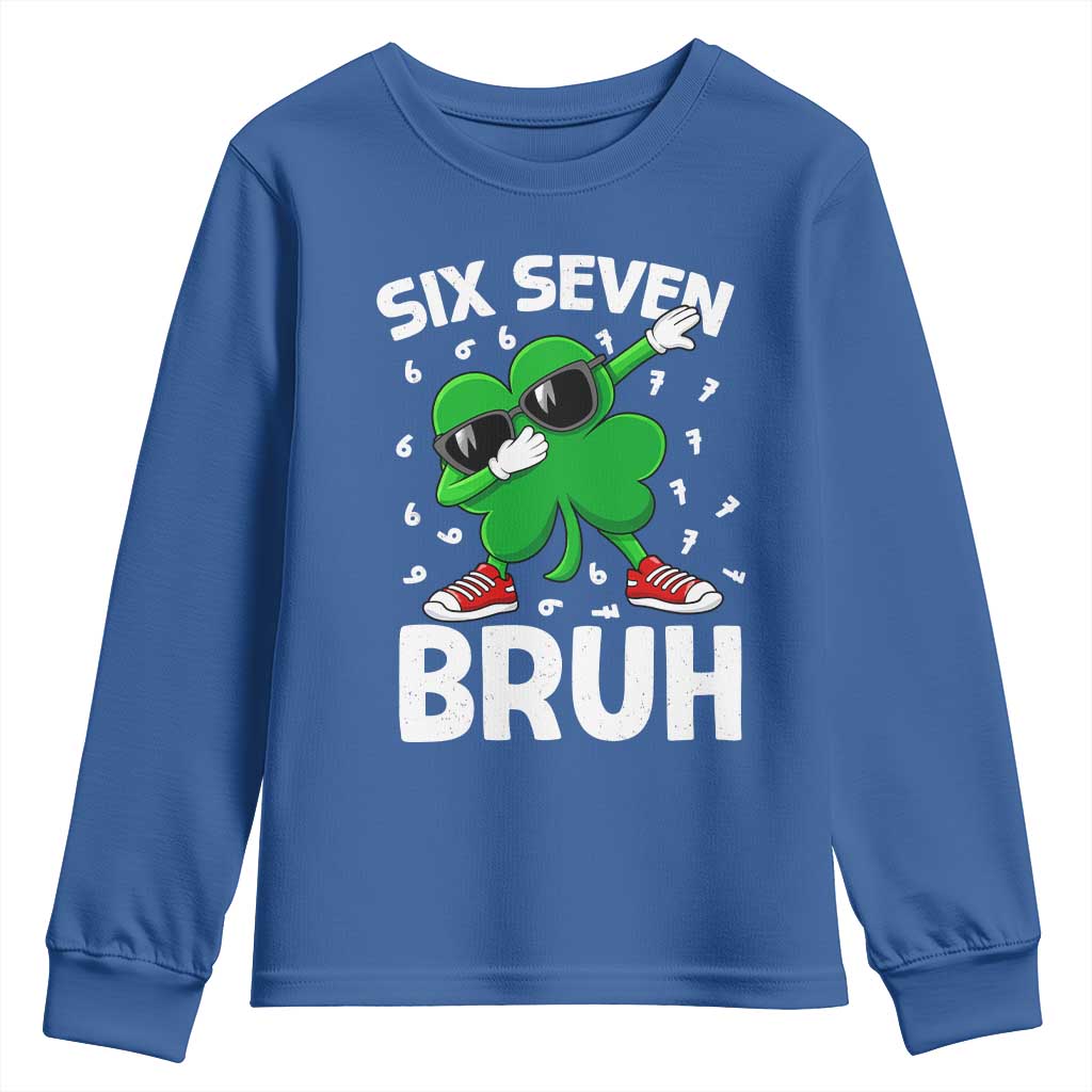 Funny Irish St Patricks Day Shamrock 67 Meme Youth Sweatshirt Six Seven Bruh Gen Alpha Slang
