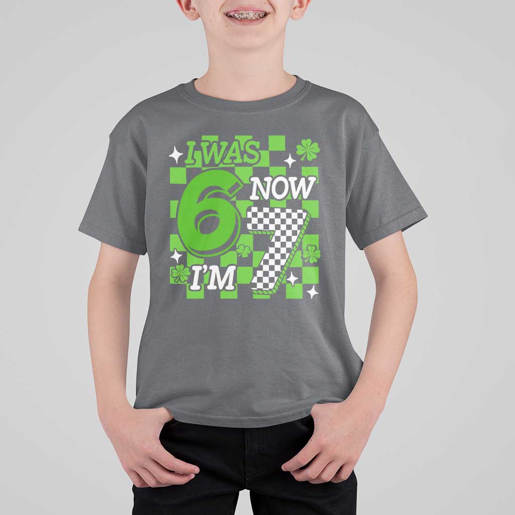 I Was 6 Now I'm 7 T Shirt For Kid Funny 7th 67 Birthday Meme Lucky Shamrock Checkered