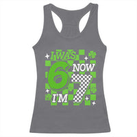 I Was 6 Now I'm 7 Racerback Tank Top Funny 7th 67 Birthday Meme Lucky Shamrock Checkered