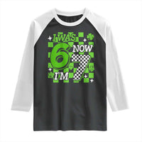 I Was 6 Now I'm 7 Raglan Shirt Funny 7th 67 Birthday Meme Lucky Shamrock Checkered