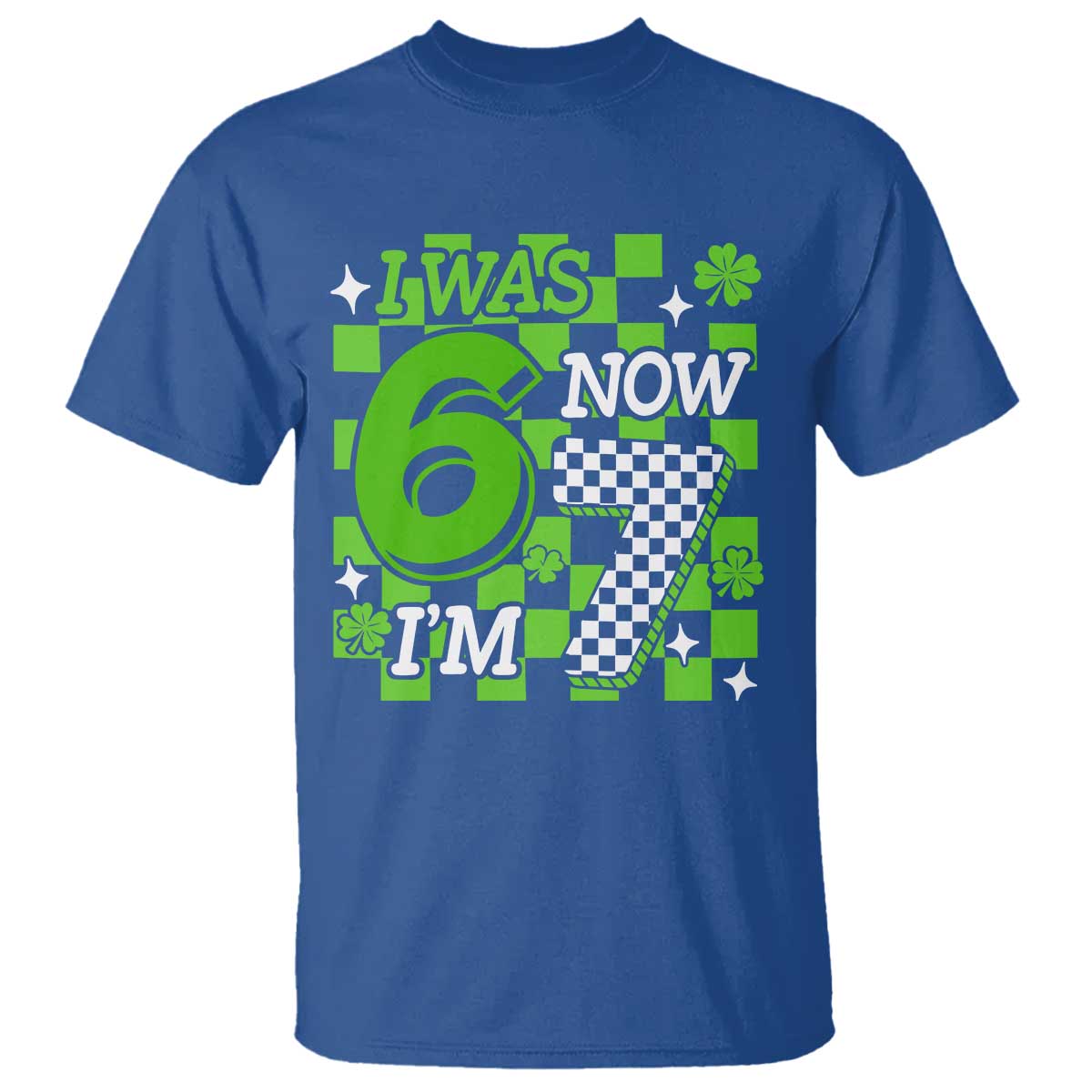I Was 6 Now I'm 7 T Shirt Funny 7th 67 Birthday Meme Lucky Shamrock Checkered