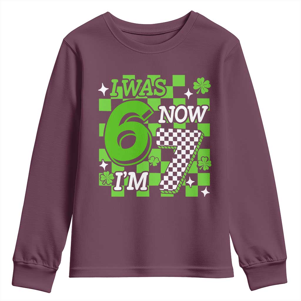 I Was 6 Now I'm 7 Youth Sweatshirt Funny 7th 67 Birthday Meme Lucky Shamrock Checkered