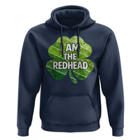 Funny Irish St Patricks Day Im The Redhead Hoodie Retro Vintage Lucky Shamrock
