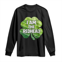 Funny Irish St Patricks Day Im The Redhead Long Sleeve Shirt Retro Vintage Lucky Shamrock