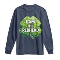 Funny Irish St Patricks Day Im The Redhead Long Sleeve Shirt Retro Vintage Lucky Shamrock