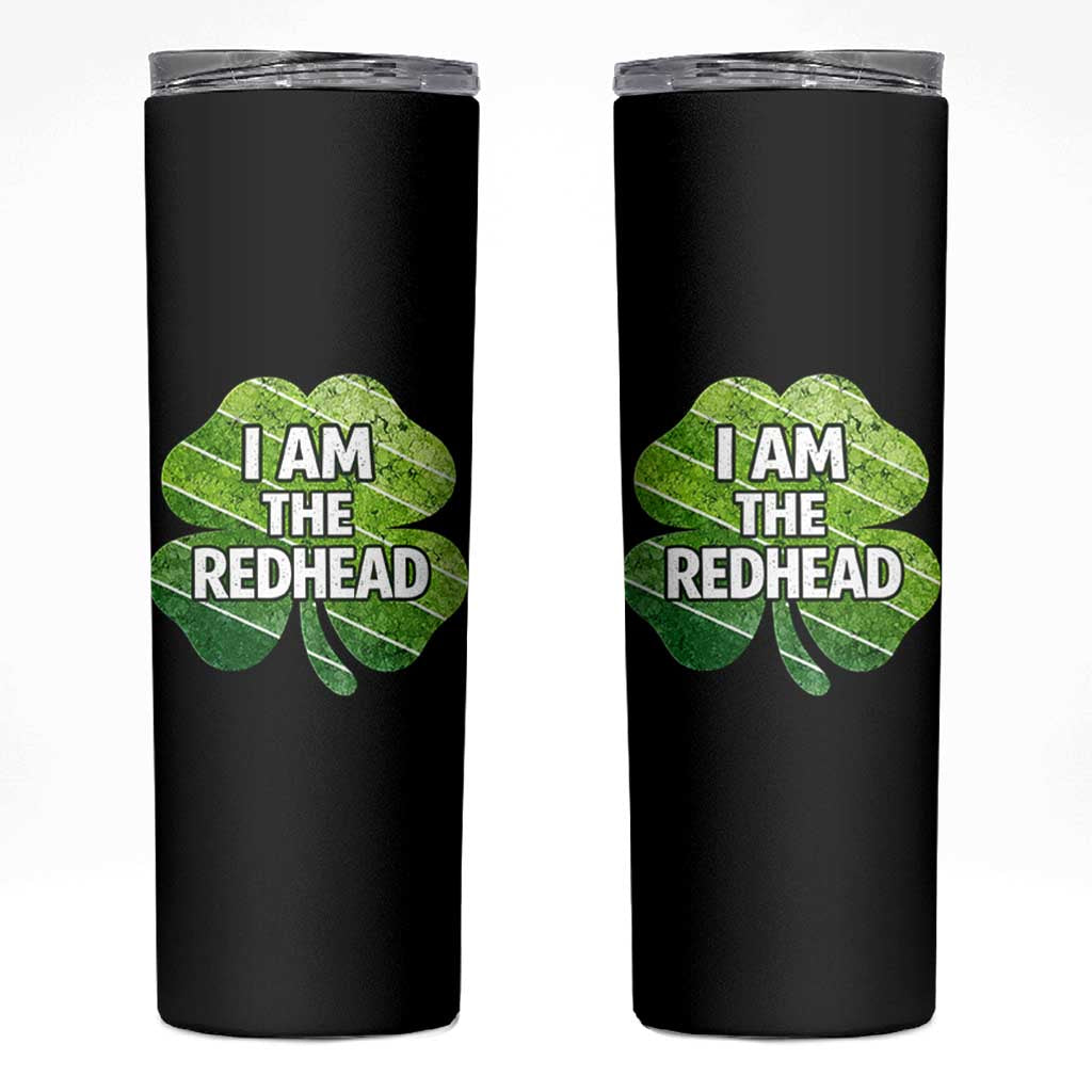 Funny Irish St Patricks Day Im The Redhead Skinny Tumbler Retro Vintage Lucky Shamrock