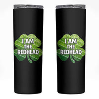 Funny Irish St Patricks Day Im The Redhead Skinny Tumbler Retro Vintage Lucky Shamrock