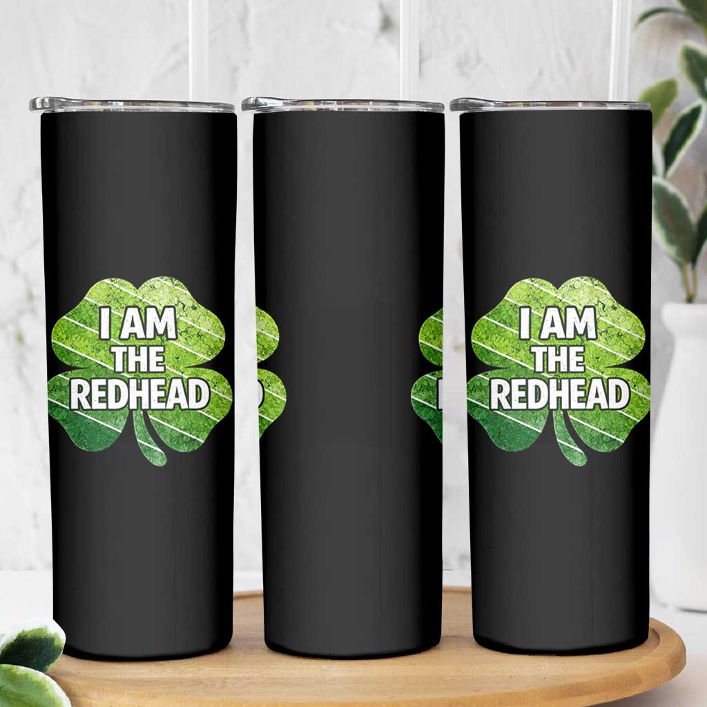 Funny Irish St Patricks Day Im The Redhead Skinny Tumbler Retro Vintage Lucky Shamrock