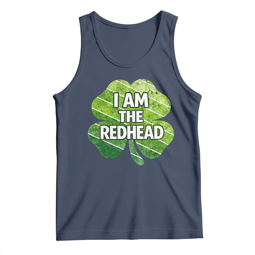 Funny Irish St Patricks Day Im The Redhead Tank Top Retro Vintage Lucky Shamrock