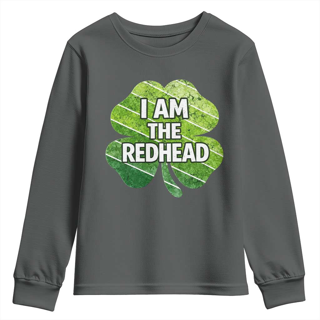 Funny Irish St Patricks Day Im The Redhead Youth Sweatshirt Retro Vintage Lucky Shamrock