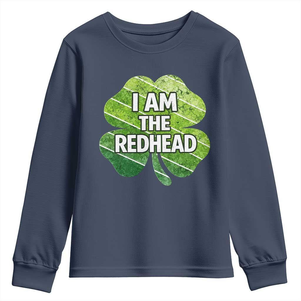 Funny Irish St Patricks Day Im The Redhead Youth Sweatshirt Retro Vintage Lucky Shamrock