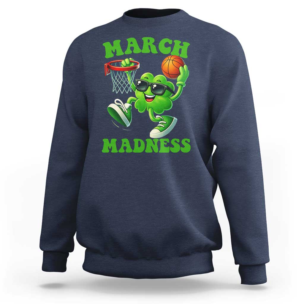 Basketball St Patricks Day Sweatshirt Mad Madness Irish Shamrock Playing Basketball Player Team Boys