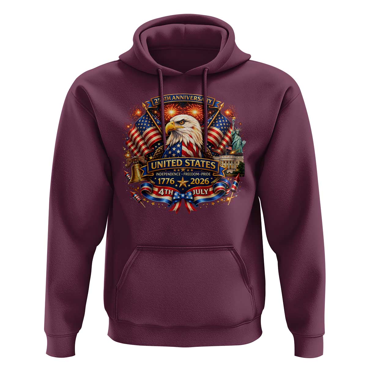 250 Years Of Freedom America Hoodie USA Independence 250th Anniversary 1776 2026 Patriotic Eagle Flag