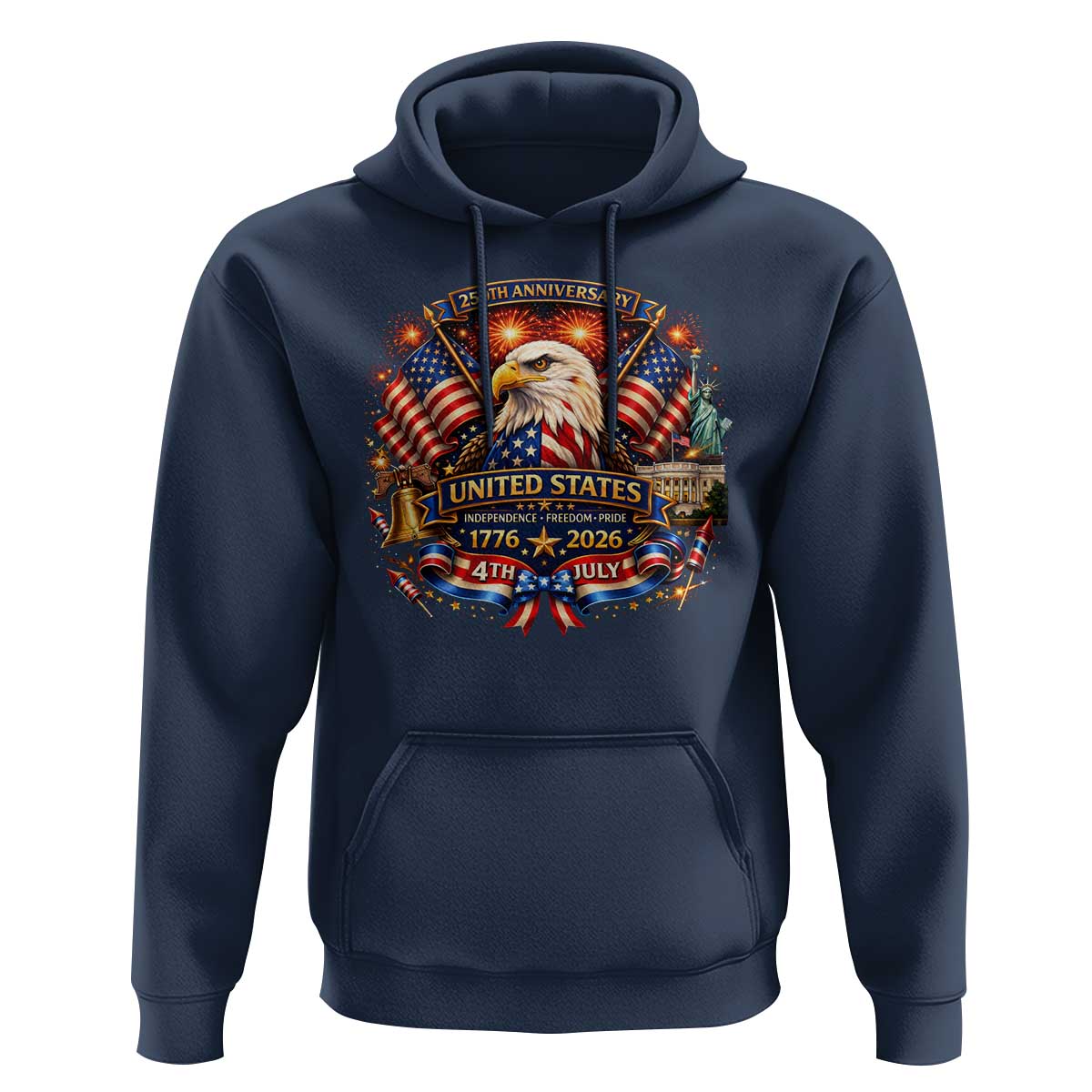 250 Years Of Freedom America Hoodie USA Independence 250th Anniversary 1776 2026 Patriotic Eagle Flag