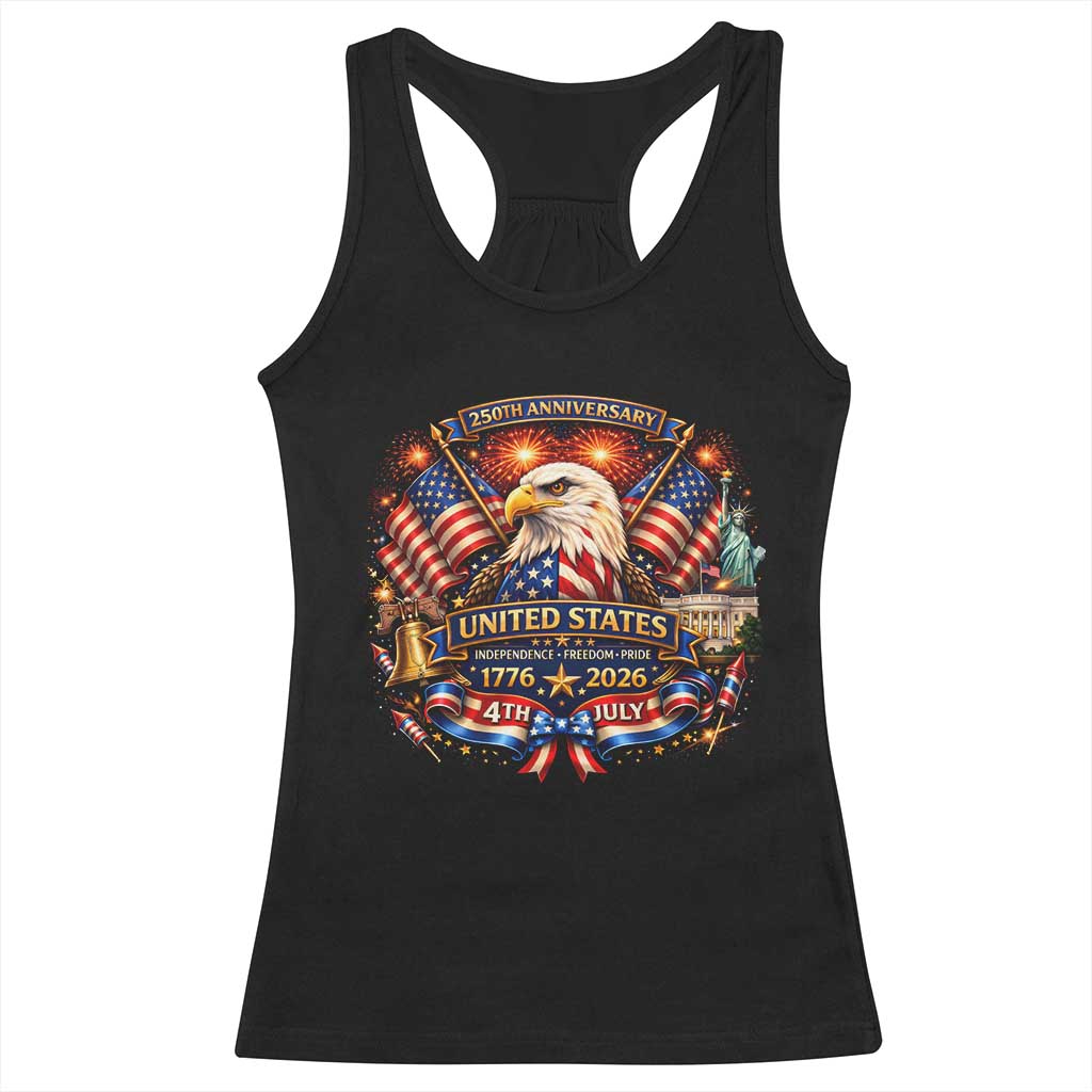 250 Years Of Freedom America Racerback Tank Top USA Independence 250th Anniversary 1776 2026 Patriotic Eagle Flag