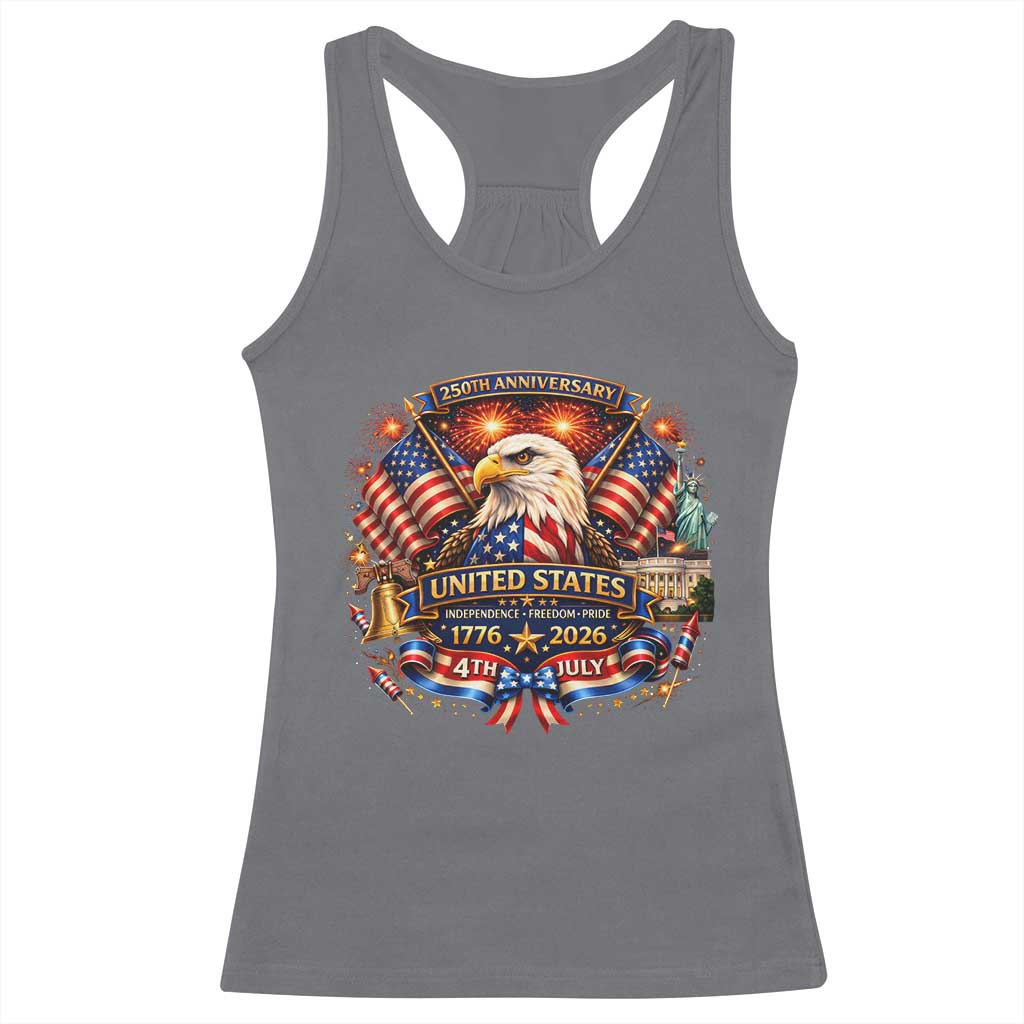 250 Years Of Freedom America Racerback Tank Top USA Independence 250th Anniversary 1776 2026 Patriotic Eagle Flag