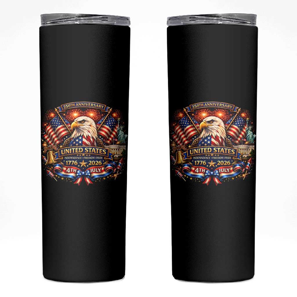 250 Years Of Freedom America Skinny Tumbler USA Independence 250th Anniversary 1776 2026 Patriotic Eagle Flag