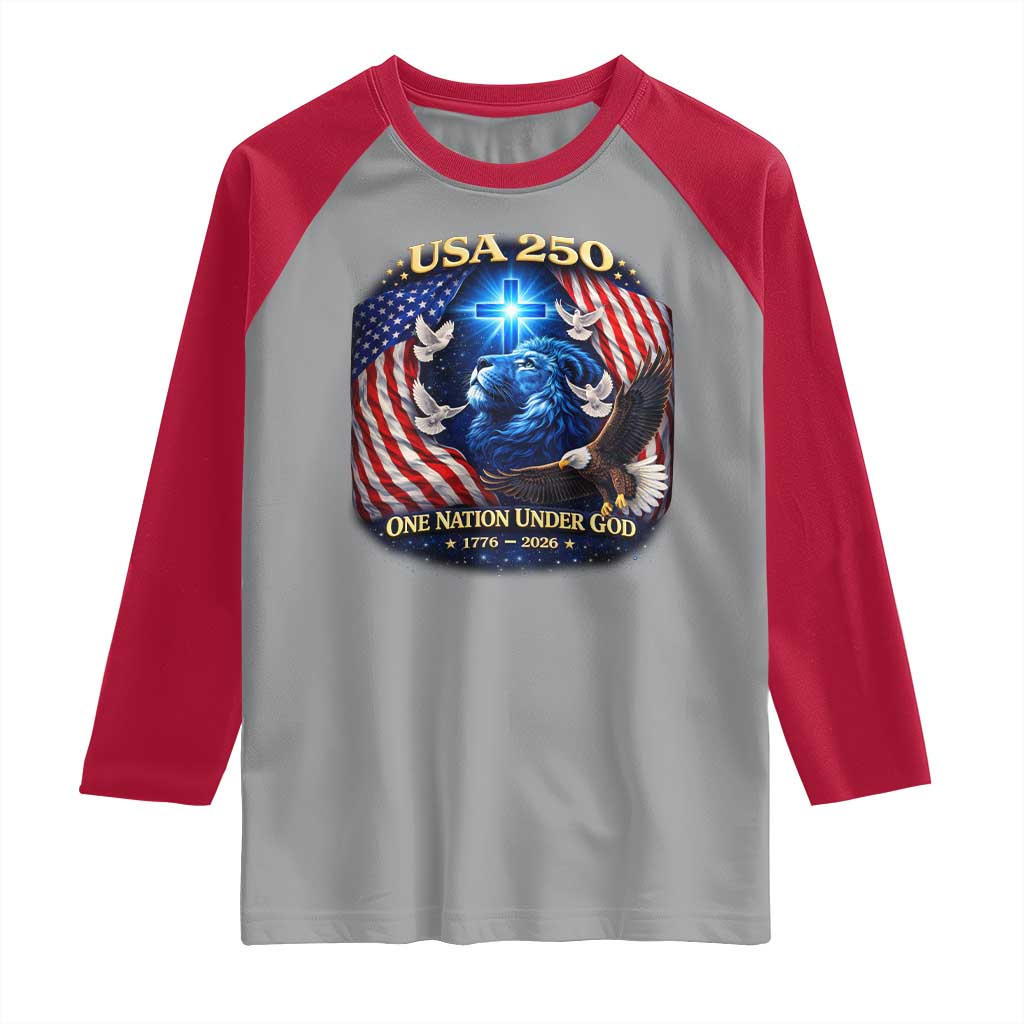 US 250th Anniversary Raglan Shirt 250 Years One Nation Under God Christian Patriotic Cross USA Flag