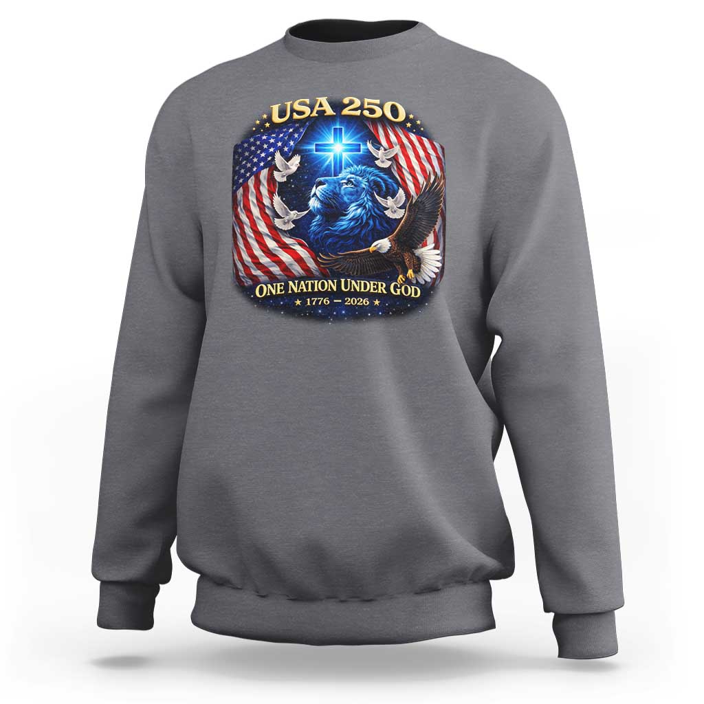 US 250th Anniversary Sweatshirt 250 Years One Nation Under God Christian Patriotic Cross USA Flag