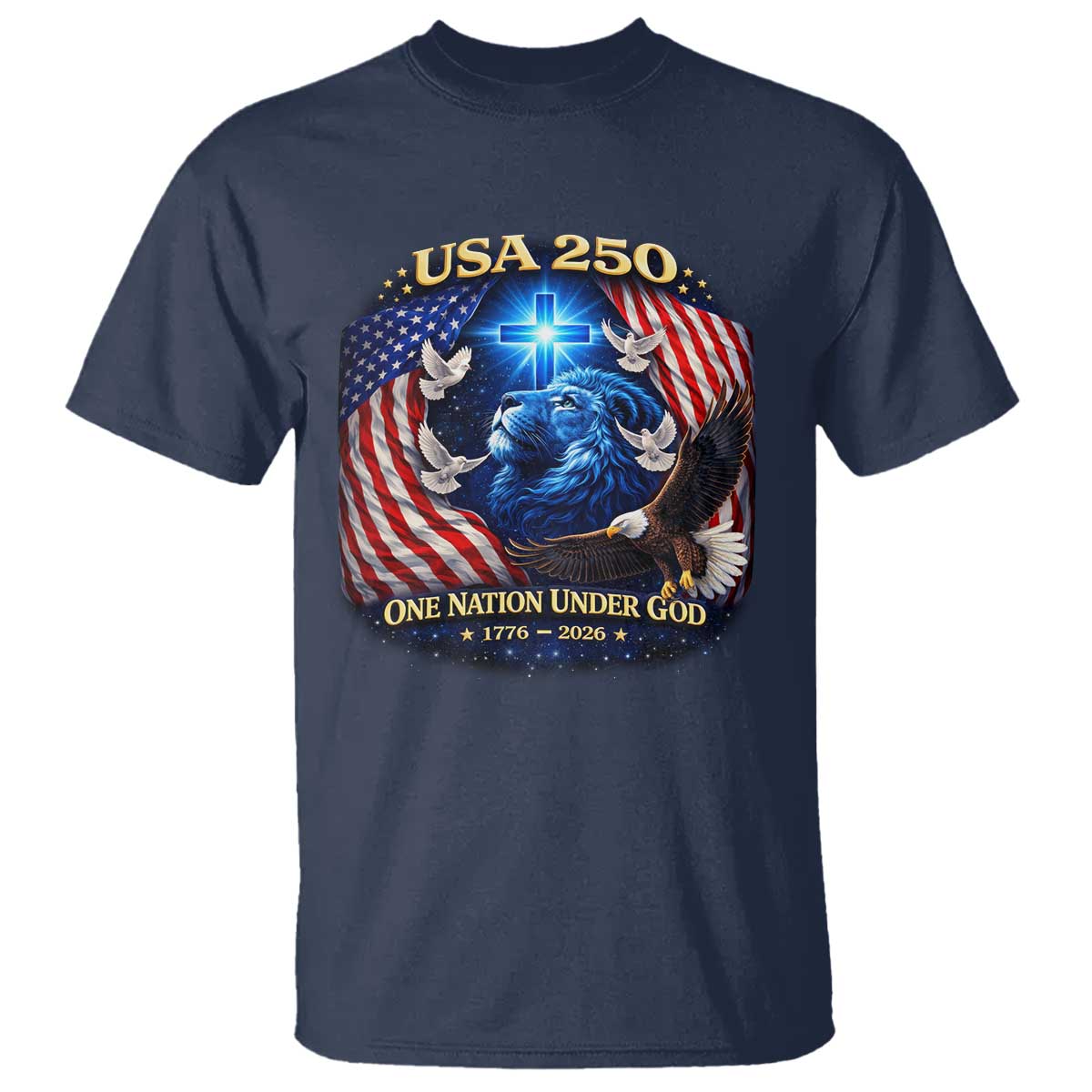 US 250th Anniversary T Shirt 250 Years One Nation Under God Christian Patriotic Cross USA Flag