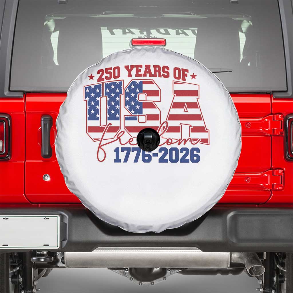 USA 250 Years Of Freedom Spare Tire Cover USA Independence 250th Anniversary 1776 2026 Patriotic Flag